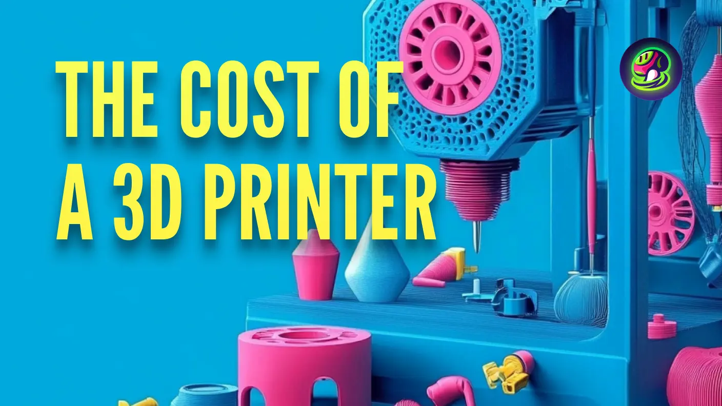 How Much Does a 3D Printer Cost in 2024